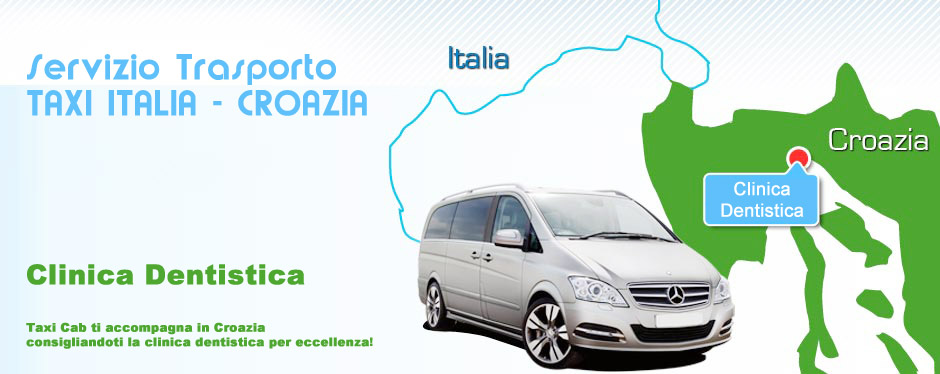 Taxi in Croazia - Clinica Dentistica